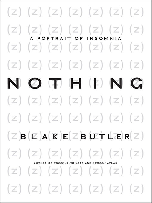 Title details for Nothing by Blake Butler - Wait list